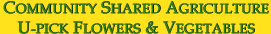 Community Shared Agriculture & U-pick